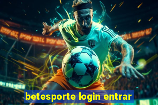 betesporte login entrar